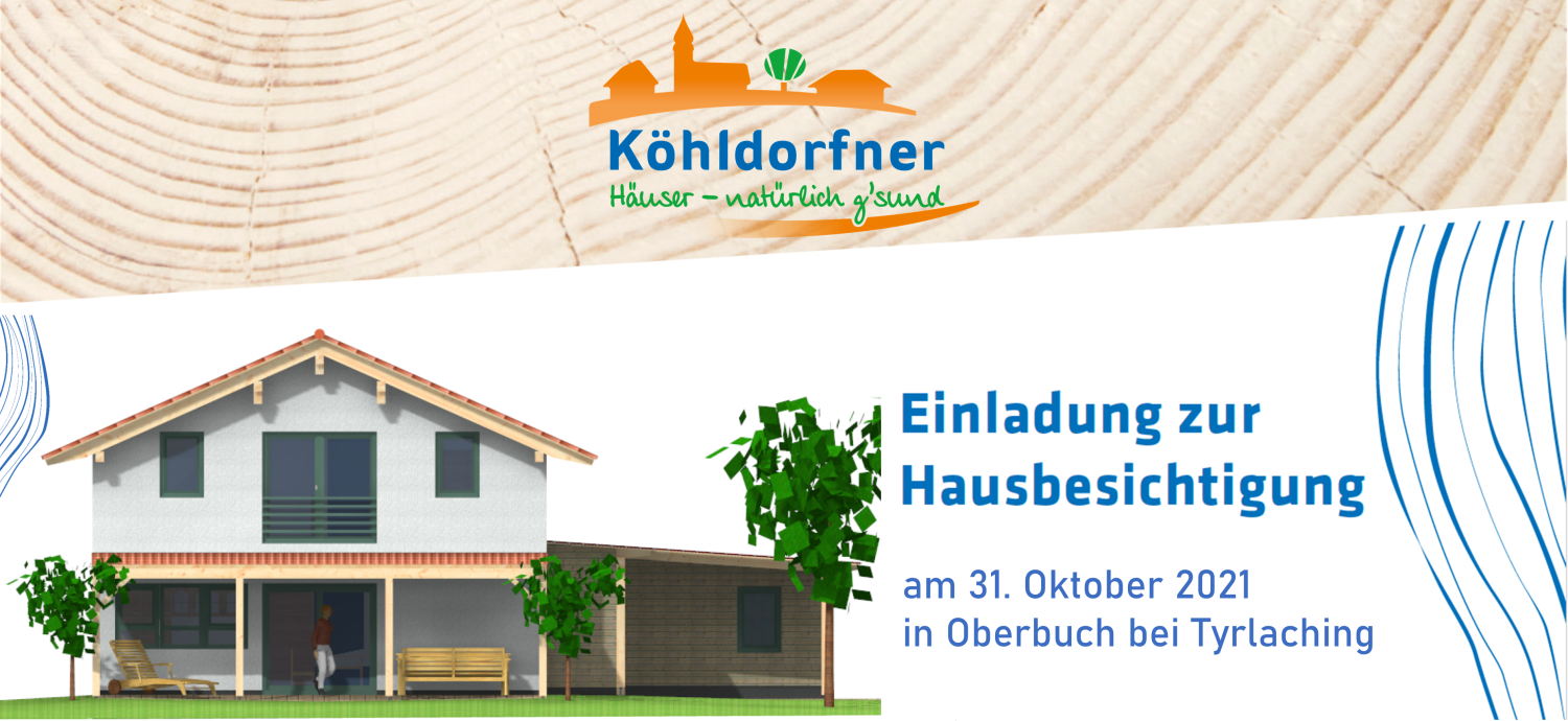 https://www.koehldorfner.de/wp-content/uploads/2021/10/Flyer-Hausbesichtigung_31-10-2021_Seite1_1500x690pix.png