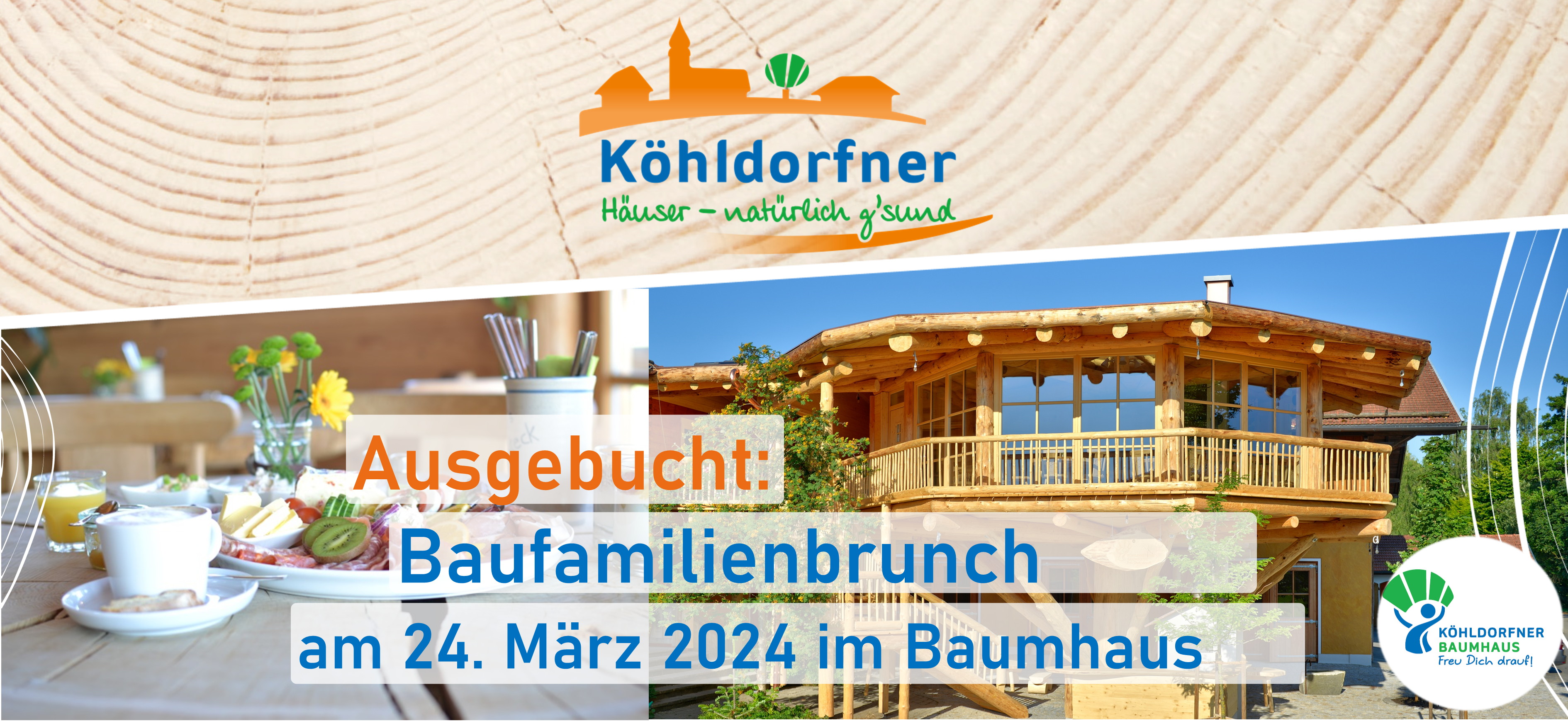 https://www.koehldorfner.de/wp-content/uploads/2024/03/Header-Ausgebucht_Baufamilienbrunch-24.März-2024.png